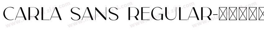 Carla Sans Regular字体转换